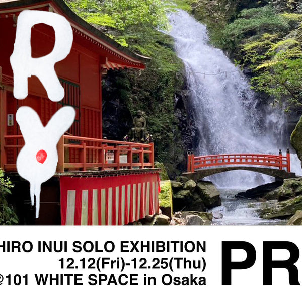 乾シンイチロウ SOLO EXHIBITION「PRAY」開催】 – guernika official